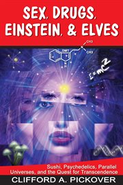 Sex, drugs, einstein & elves cover image