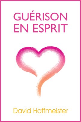 Cover image for Guerison En Esprit