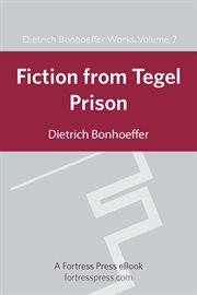 Fiction from tegel prison, vol. 7. DBW cover image