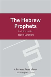 The hebrew prophets. An Introduction cover image