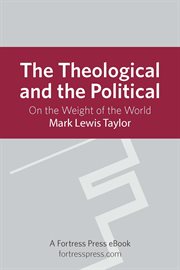 The theological and the political. On The Weight Of The World cover image