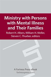 Ministry with persons with mental illness and their families cover image