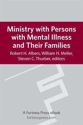 Cover image for Ministry with Persons with Mental Illness and Their Families