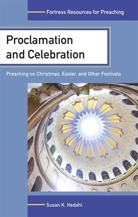 Cover image for Proclamation and Celebration