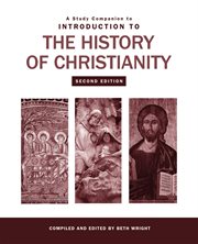 A study companion to introduction to the history of christianity cover image