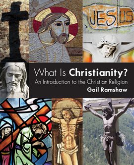 Cover image for What Is Christianity