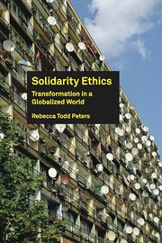 Solidarity ethics. Transformation in a Globalized World cover image