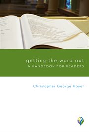 Getting the Word Out : a Handbook for Readers cover image