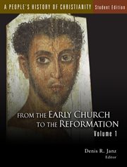 From the early church to the reformation cover image