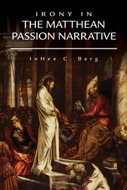 Irony in the Matthean passion narrative cover image