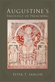 Augustine's theology of preaching cover image
