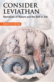 Consider Leviathan : narratives of nature and the self in Job cover image