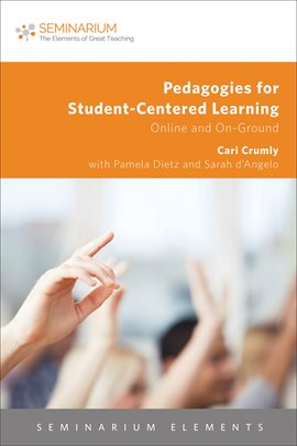 Cover image for Pedagogies for Student-Centered Learning