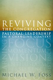 Reviving the congregation. Pastoral Leadership in a Changing Context cover image