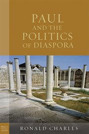 Paul and the politics of diaspora cover image
