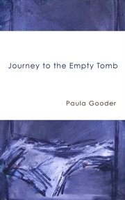 Journey to the empty tomb cover image