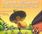 Farmer mcpeepers and his missing milk cows cover image