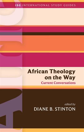 Cover image for African Theology on the Way