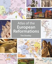 Atlas of the European Reformations cover image