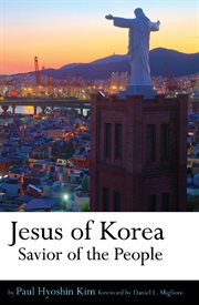 Jesus of Korea : savior of the people cover image