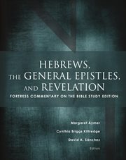 Hebrews, the General Epistles, and Revelation cover image