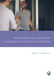 Welcome one another. A Handbook for Hospitality Ministers cover image