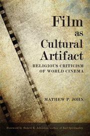 Film as cultural artifact. Religious Criticism of World Cinema cover image