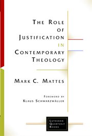 The role of justification in contemporary theology cover image