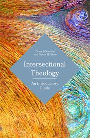 Intersectional Theology : an Introductory Guide cover image
