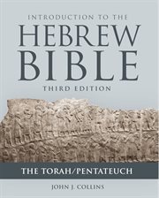 Introduction to the Hebrew Bible : the Torah/Pentateuch cover image