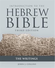 Introduction to the Hebrew Bible, Third Edition - The Writings. Prophecy cover image