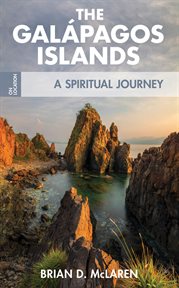 The Galápagos Islands : a spiritual journey cover image