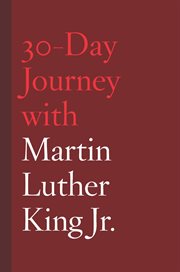 30-day journey with Martin Luther King Jr cover image
