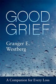 Good grief. A Companion for Every Loss cover image