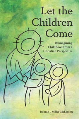 Cover image for Let the Children Come