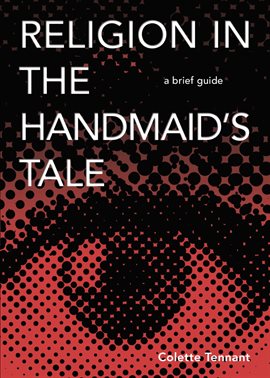 Cover image for Religion in The Handmaid's Tale
