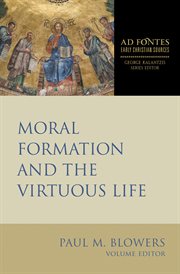 Moral formation and the virtuous life cover image
