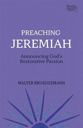 Cover image for Preaching Jeremiah