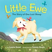 Little Ewe : the story of one lost sheep cover image