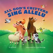 All God's critters sing allelu cover image