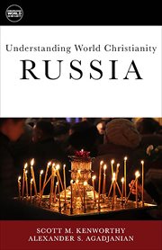 Understanding world Christianity : Russia cover image