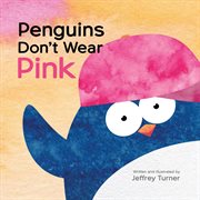 Penguins don't wear pink cover image