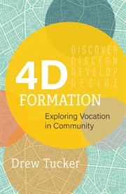 4D formation : exploring vocation in community cover image