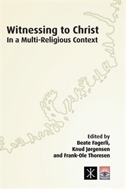 Witnessing to christ in a multi-religious context cover image