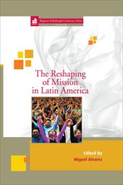 The reshaping of mission in Latin America cover image
