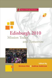 Edinburgh 2010 : mission today and tomorrow cover image