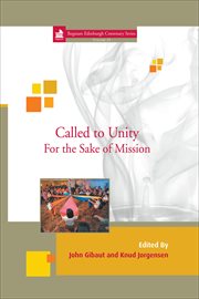 Called to unity. For the Sake of Mission cover image