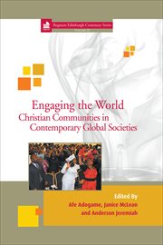 Engaging the world. Christian Communities in Contemporary Global Societies cover image