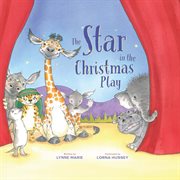 The star in the Christmas play cover image
