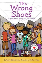 The wrong shoes : a book about money and self-esteem cover image